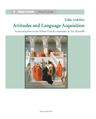 Attitudes and Language Acquisition