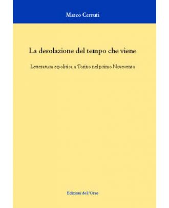 La desolazione del tempo che viene