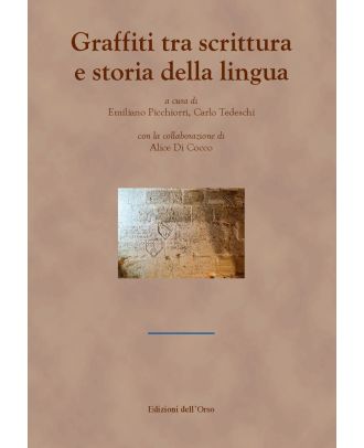 Graffiti tra scrittura e storia della lingua