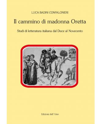 Il cammino di Madonna Oretta