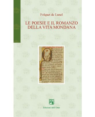 Le poesie e il Romanzo della vita mondana