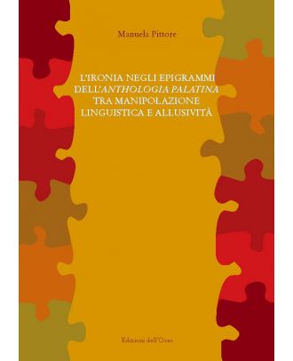 L’ironia negli epigrammi dell’«Anthologia Palatina»