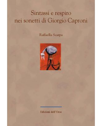 Sintassi e respiro nei sonetti di Giorgio Caproni