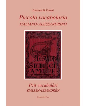 Piccolo vocabolario italiano-alessandrino (Pcit vucabulàri italian-lisandrén)