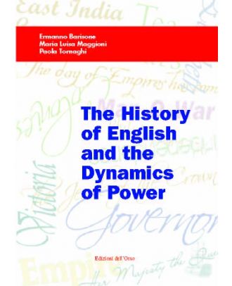 The History of English and the Dynamics of Power