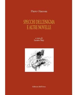 Specchi dell'enigma e altre novelle