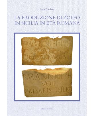 La produzione di zolfo in Sicilia in età romana