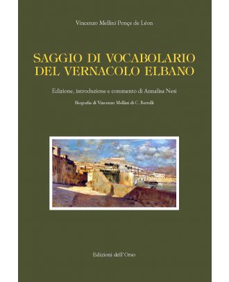 Saggio di vocabolario del vernacolo elbano