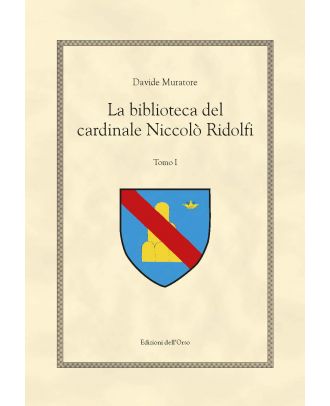 La biblioteca del Cardinale Niccolò Ridolfi