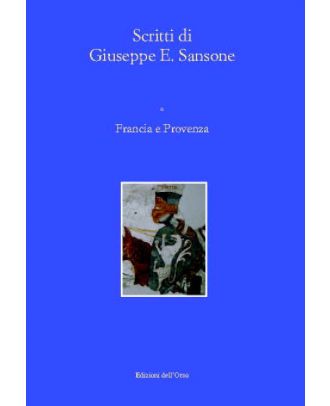 Scritti di Giuseppe E. Sansone, I, Francia e Provenza