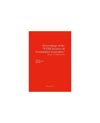 Proceedings of the XXXII "Incontro di Grammatica Generativa"