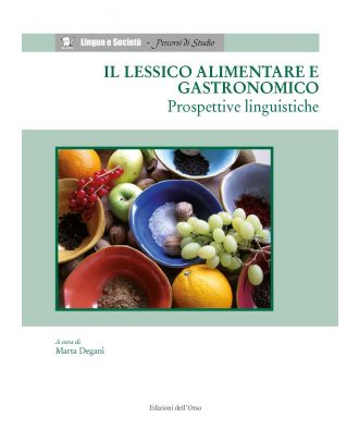 Il lessico alimentare e gastronomico