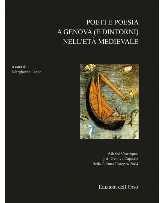 Poeti e poesia a Genova (e dintorni) nell’età medievale