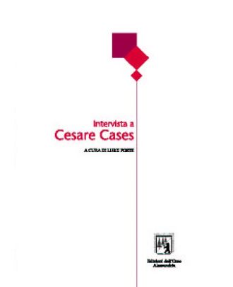 Intervista a Cesare Cases