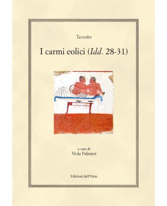 I carmi eolici (Id. 28-31)