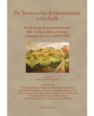 Da Terravecchia di Grammichele a Occhiolà