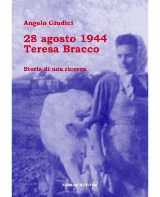 28 Agosto 1944: Teresa Bracco