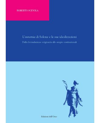 L'eunomia di Solone e le sue idealizzazioni