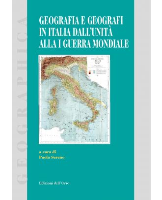 Geografia e geografi in Italia dall'Unità alla I Guerra Mondiale