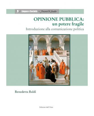 Opinione pubblica: un potere fragile