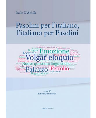 Pasolini per l'italiano, l'italiano per Pasolini