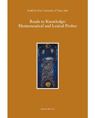 Roads to Knowledge: Hermeneutical and Lexical Probes