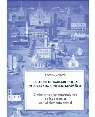 Estudio de paremiologìa comparada siciliano-espanol