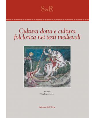 Cultura dotta e cultura folclorica nei testi medievali