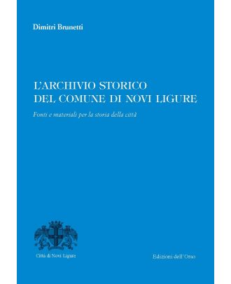 L'archivio storico del Comune di Novi Ligure