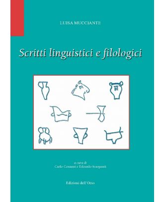 Scritti linguistici e filologici