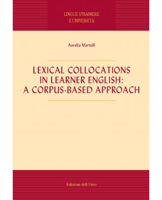 Lexical collocations in learner english: a corpus-based approach